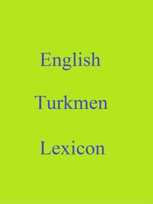cover image of English Turkmen Lexicon
